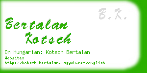 bertalan kotsch business card